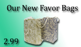 Click to go to our Favor Bag Page