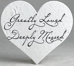 Greatly Missed Heart